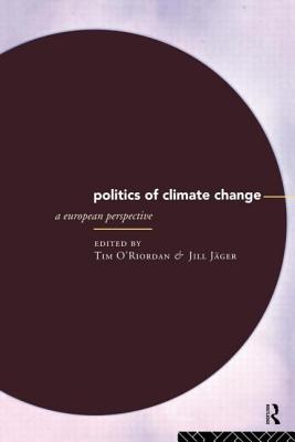 The Politics of Climate Change: A European Perspective