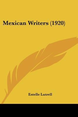Mexican Writers (1920)