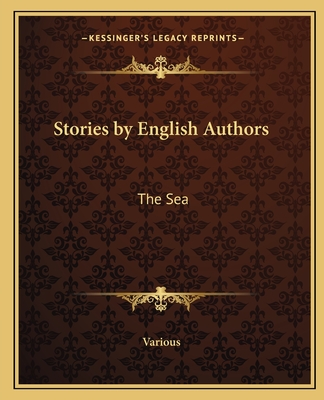 Stories by English Authors: The Sea