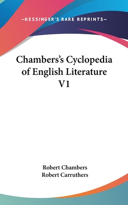 Chambers's Cyclopedia of English Literature V1