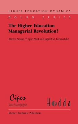 The Higher Education Managerial Revolution?