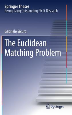The Euclidean Matching Problem