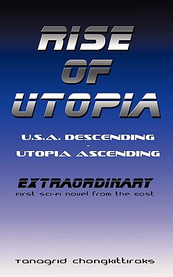 Rise of Utopia: U.S.A. Descending - Utopia Ascending