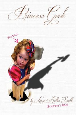 Princess Geek: Dad and daughter, Braving the new geek chic together