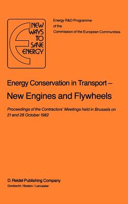 Energy Conservation in Transport New Engines and Flywheels