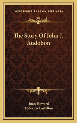 The Story Of John J. Audobon