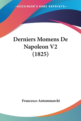 Derniers Momens De Napoleon V2 (1825)