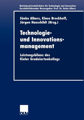 Technologie- Und Innovationsmanagement: Leistungsbilanz Des Kieler Graduiertenkollegs
