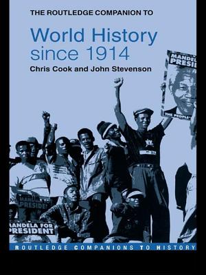 The Routledge Companion to World History Since 1914