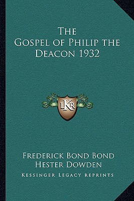 The Gospel of Philip the Deacon 1932