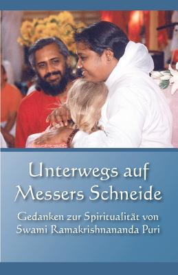 Unterwegs aufs Messers Schneide