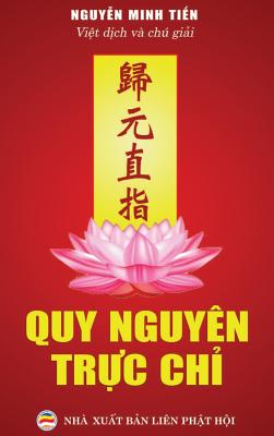 Quy nguyên trực chỉ: Tuyển tập văn thơ Phật giáo khuyến tu Tịnh độ