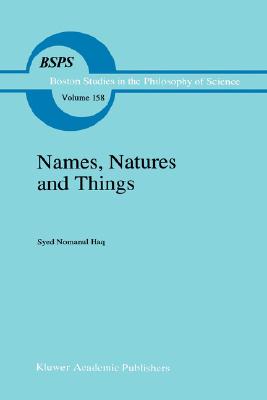 Names, Natures and Things: The Alchemist Jābir Ibn Hayyān and His Kitāb Al-Ahjār (Book of Stones)