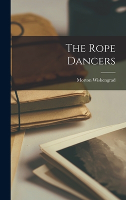 The Rope Dancers