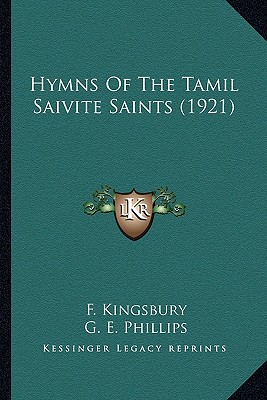 Hymns Of The Tamil Saivite Saints (1921)