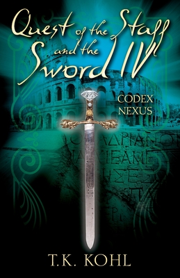 Quest of the Staff and the Sword IV: Codex Nexus