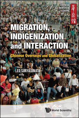 Migration, Indigenization & Interaction