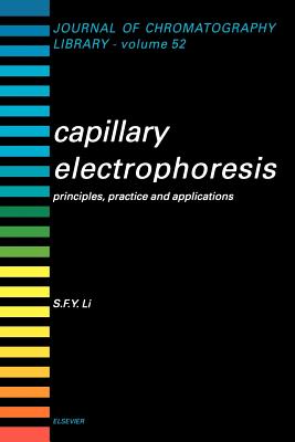 Capillary Electrophoresis: Principles, Practice and Applications Volume 52