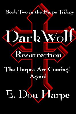 DarkWolf: Resurrrection