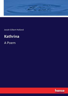 Kathrina: A Poem