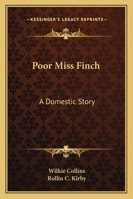 Poor Miss Finch: A Domestic Story