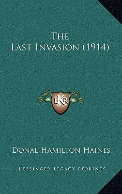 The Last Invasion (1914)