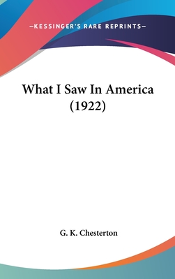 What I Saw In America (1922)