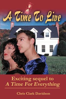A Time To Live: Exciting sequel to A Time For Everything
