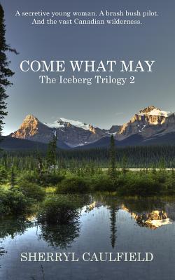 Come What May