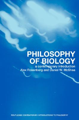 Philosophy of Biology: A Contemporary Introduction