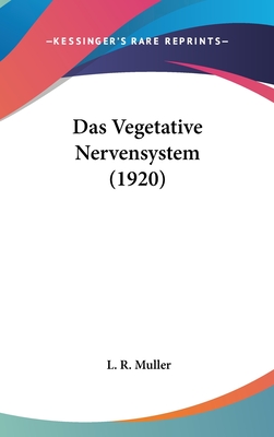 Das Vegetative Nervensystem (1920)