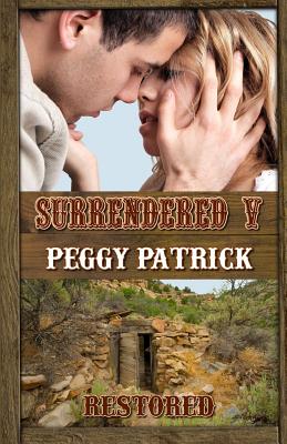 Surrendered V: Restored