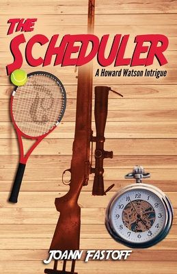 The Scheduler: A Howard Watson Intrigue