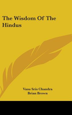 The Wisdom Of The Hindus