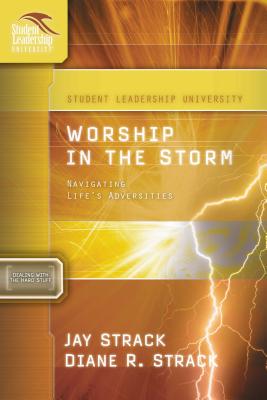 The Worship in the Storm: Navigating Life's Adversities
