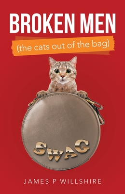 Broken Men (The Cats out of the Bag)