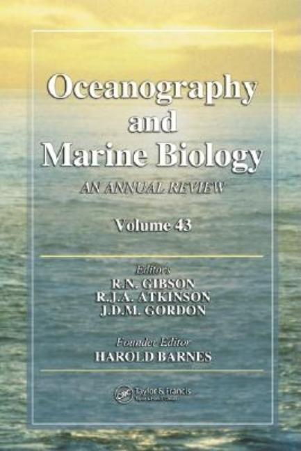 Oceanography and Marine Biology: An Annual Review. Volume 43