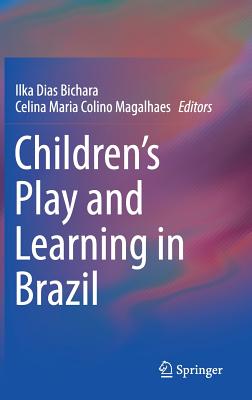 Children's Play and Learning in Brazil