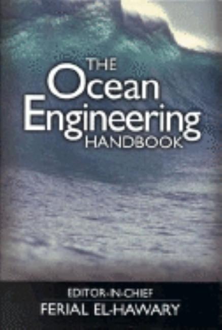 The Ocean Engineering Handbook