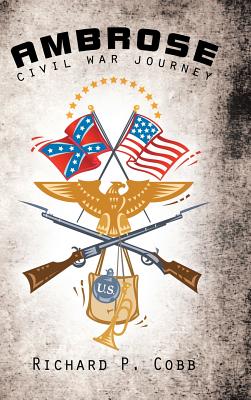 Ambrose: Civil War Journey