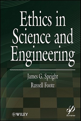 Ethics in Science and Engineering