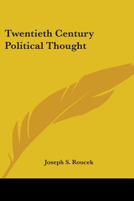 Twentieth Century Political Thought