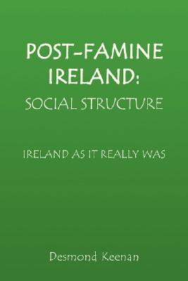 Post-Famine Ireland: Social Structure