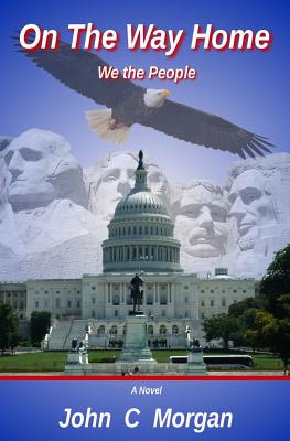 On The Way Home: We The People