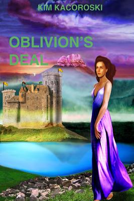 Oblivion's Deal: Book Four of the Oblivion Series