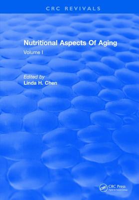 Nutritional Aspects of Aging: Volume 1