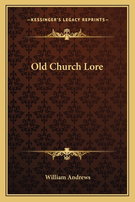 Old Church Lore