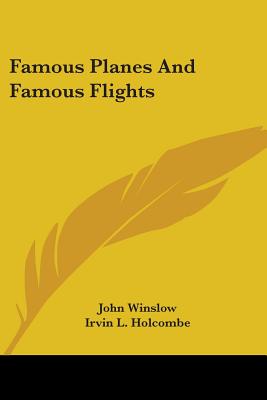 Famous Planes And Famous Flights