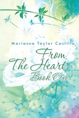 From The Heart Book 1: Book 1