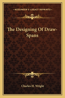 The Designing Of Draw-Spans